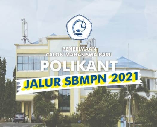 Ini Jalur Pendaftaran SBMPN Polikant 2021 Bagi Calon Mahasiswa Baru