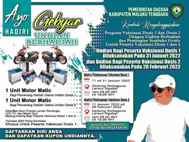 Awali Tahun 2022 Pemkab Malra Gelar Undian Berhadiah Bagi Peserta Vaksinasi